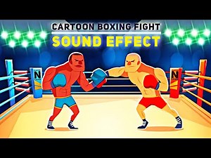 Cartoon Boxing Fight Sound Effect / Boxing Fight Ambience Sounds / Crowd Cheering Boxing Fighters