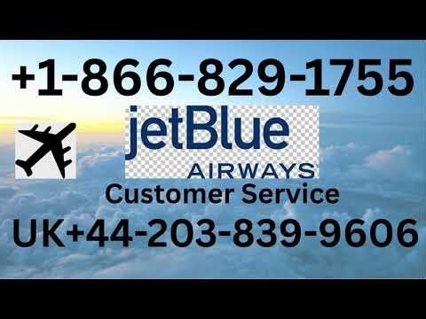50ways() to Contact JetBlue Airways Customer Service (Call-866-829-1755)