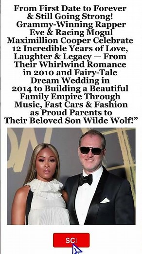 12 Years & Still Unbreakable! Eve & Maximillion Cooper’s Love Story Is Everything We Need Right Now