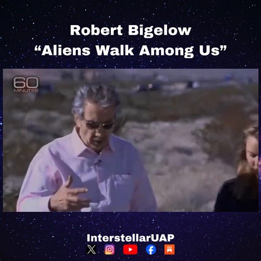 Billionaire Robert Bigelow: "Aliens walk among us" 👽🛸"I'm absolutely convinced. That's all there is to it."The billionaire space CEO behind Bigelow Aerospace and NASA partner just admitted on 60 Minutes there's an ET presence right here on Earth."There has been and is an existing presence, an ET presence. You don't have to go anywhere. It's right under our noses."Should Robert Bigelow be brought to testify in front of Congress?