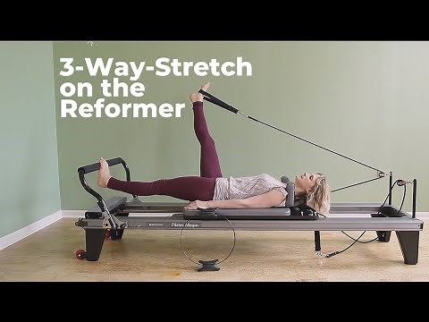 3-Way Stretch on the Pilates Reformer ⎮Hamstrings, IT Band and Inner Thighs