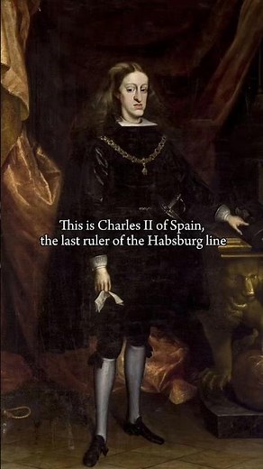 King Charles ll of Spain #history #royalfamily #arthistory