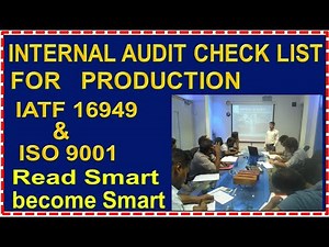 Internal Audit checklist for production as per IATF & ISO9001, Production audit check sheet