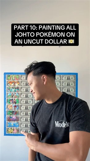 Part 11: Painting ALL Johto Pokémon on an uncut dollar 💵