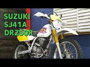 SUZUKI SJ41A DR250R 参考動画