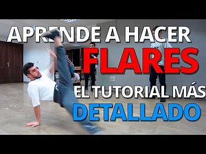 How to FLARE / WINDMILLS (The Most Detailed Step-by-Step TUTORIAL to Learn Breakdancing)