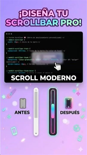 Truco CSS: Cómo personalizar el SCROLLBAR de tu web 👇
