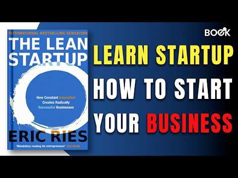 Build What People Want | The Lean Startup Book Summary 🔥