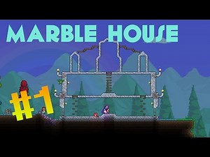 Marble House Tutorial (Terraria) | #1