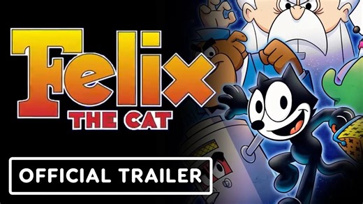 Felix the Cat - Official Launch Trailer | Youtube预告片