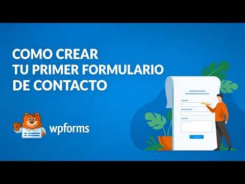 Como Crear Tu Primer Formulario de Contacto