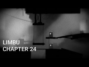 LIMBO CHAPTER 24 | LIMBO GAME | BLACK & WHITE GAME