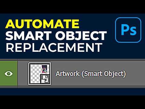 How To Automatically Replace Smart Object Contents In Photoshop