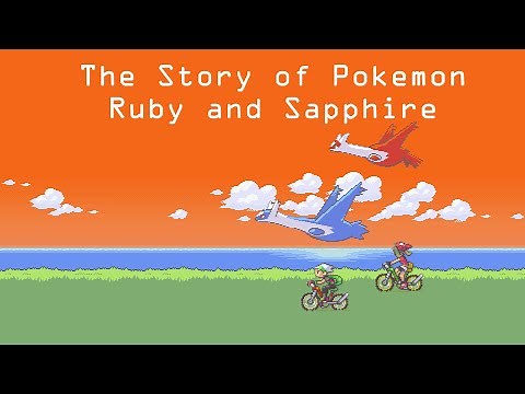 The Story of Pokemon Ruby and Sapphire (Complete Series)
