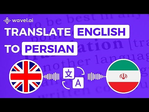 Translate English Audio to Persian Audio | Online AI Audio Translator
