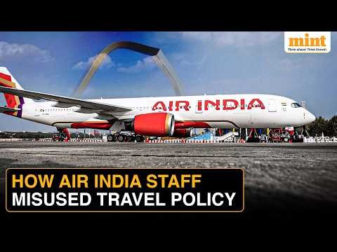 Air India Flags Staff Travel Fraud: Over 4,000 Employees Accused Of Misusing Free Ticket Benefits