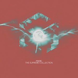 Mystic - The Supreme Collection