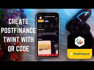 How to Create a Post Finance TWINT Account Using a QR Code – Step-by-Step Guide