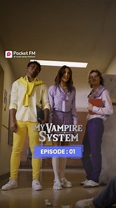 8.1K views · 55 reactions | My Vampire System | Ep.1 | Full Series |...