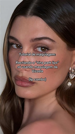 Tutorial de maquiagem: nina park lips. Recriando a boca da Nina Park só usando os produtos da @Vizzela Cosméticos Contorno em stick 02 Lápis de boca ela é “determinada” Batom ela é “sonhadora” 03 #tutorialdemaquiagem #ninaparkmakeup #lipcombo #lipcombotutorial #maquiagemnacional *p u b l i