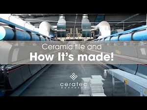 Ceramic tiles manufacturing process by Ceratec - How it's made?