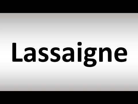 How to Pronounce Lassaigne