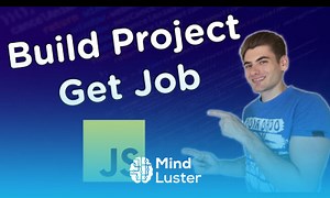 Mind Luster - Learn 5 Projects You Can Build In A Week That Will Get You Hired