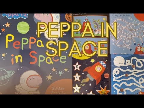 PEPPA IN SPACE! 🧑‍🚀 Peppa Pig Sticker Activity Book. Let's Play Together. 🚀