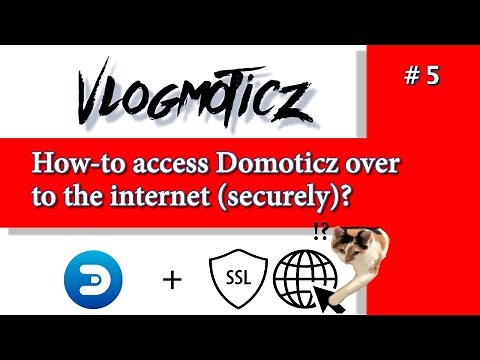 How-to access Domoticz over the internet (securely)? 🔥 🔥 🔥