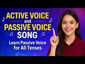 Active and Passive Voice Song (All Tenses) | English Grammar Song for Students