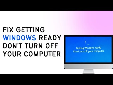 Best Fix Of Getting Windows Ready Don't Turn Off Your Computer