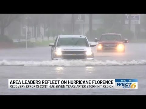 Area leaders reflect on the legacy of Hurricane Florence seven years after devastation