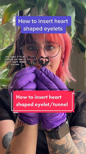 How to Insert Heart Shaped Plugs: Tips & Tricks for Stretched Ears!