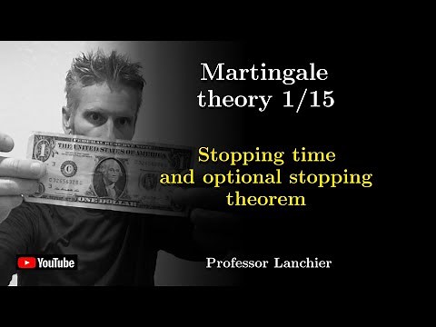 11-01. Martingale theory - Stopping time and optional stopping theorem.