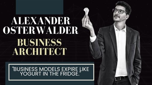 Alexander Osterwalder - The Business Architect | Rajsekhar M.