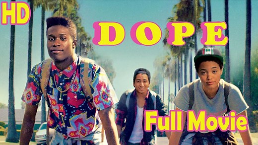 Dope (2015) Full Movie HD