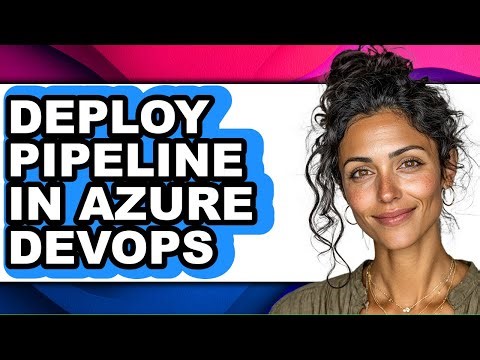 How to Deploy Pipeline in Azure Devops (easy Method)