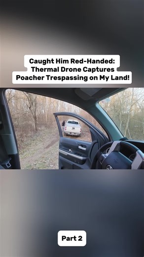 Caught Him Red-Handed: Thermal Drone Captures Poacher Trespassing on My Land!