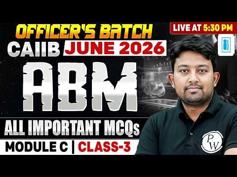 CAIIB June 2026 | CAIIB ABM Module C | Unit 5 & 6 | All Important MCQs | by Arvind Sir
