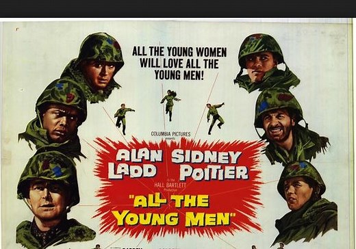 All The Young Men (1960) Alan Ladd, Sidney Poitier, James Darren, Director: Hall Bartlett