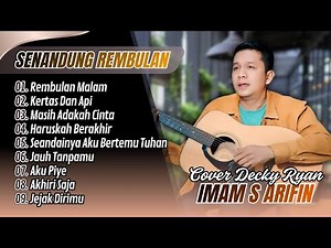 Decky Ryan Cover - SENANDUNG REMBULAN - KERTAS DAN API | MASIH ADAKAH CINTA| LAGU POP KLASIK TERBARU