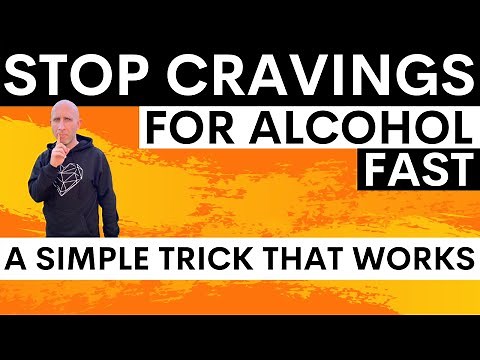 Stop Alcohol Cravings Fast - A Simple Trick to Stop the Urge to Drink Naturally
