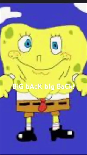 Big back SpongeBob :( #spongebob #spongebobMemedLJ