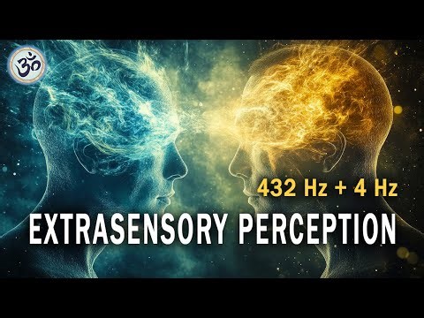 432 Hz + 4 Hz Extrasensory Perception, Telepathy, Clairvoyance, Deep Meditation, Binaural Beats
