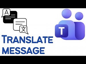 How to Translate Text in Microsoft Teams (2026 Guide)