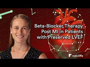 AHA 25: Beta-Blocker Therapy Post MI in Patients with Preserved LVEF