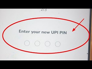 Enter your new UPI PIN Matlab Kya Hota Hai