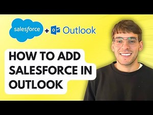 How to Add Salesforce in Outlook [2026 Full Guide]