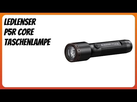 BEWERTUNG (2025): Ledlenser P5R Core Taschenlampe. Infos