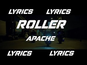 Roller - Apache 207 (LYRICS)